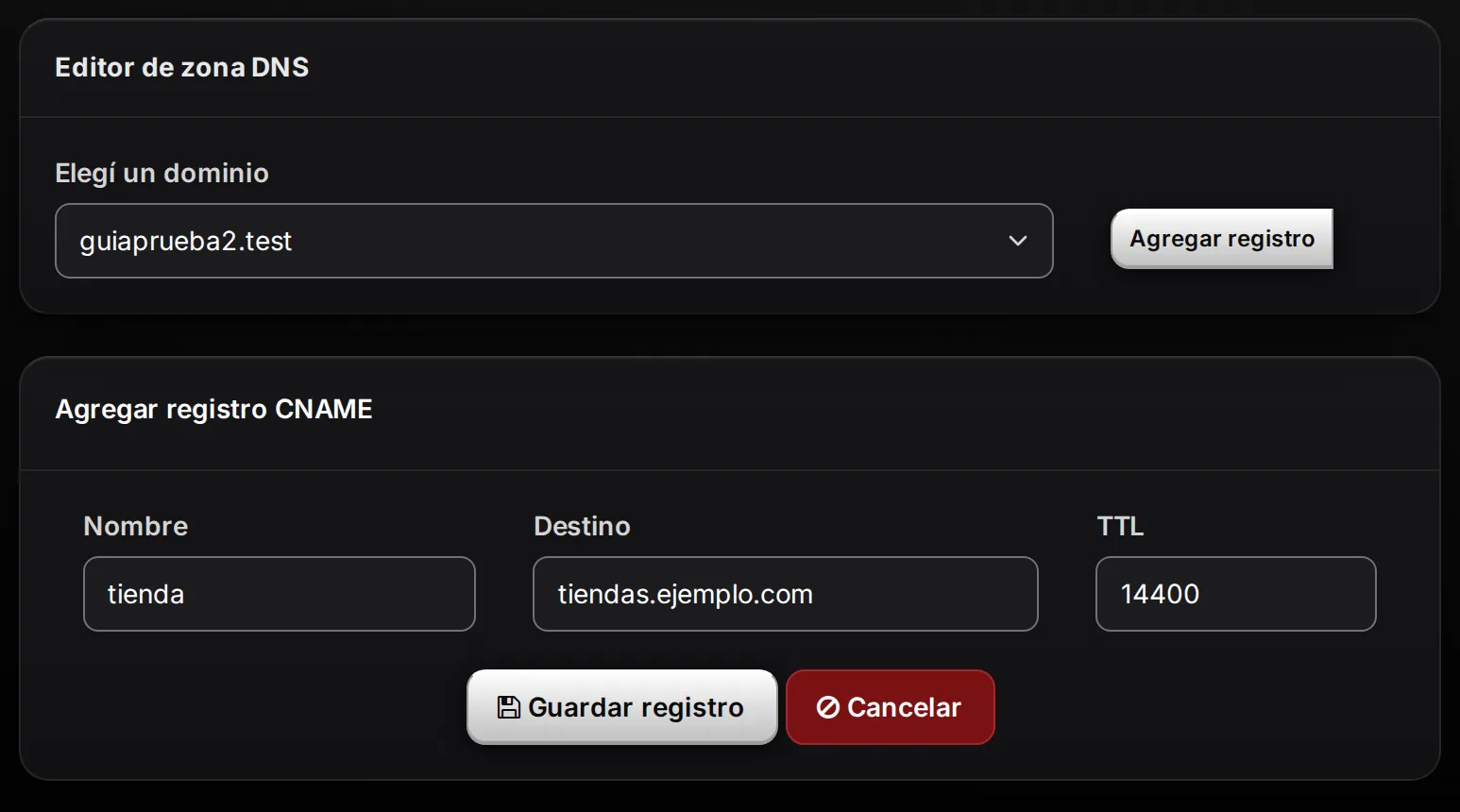 Formulario Agregar registro CNAME con Nombre, Destino y TTL