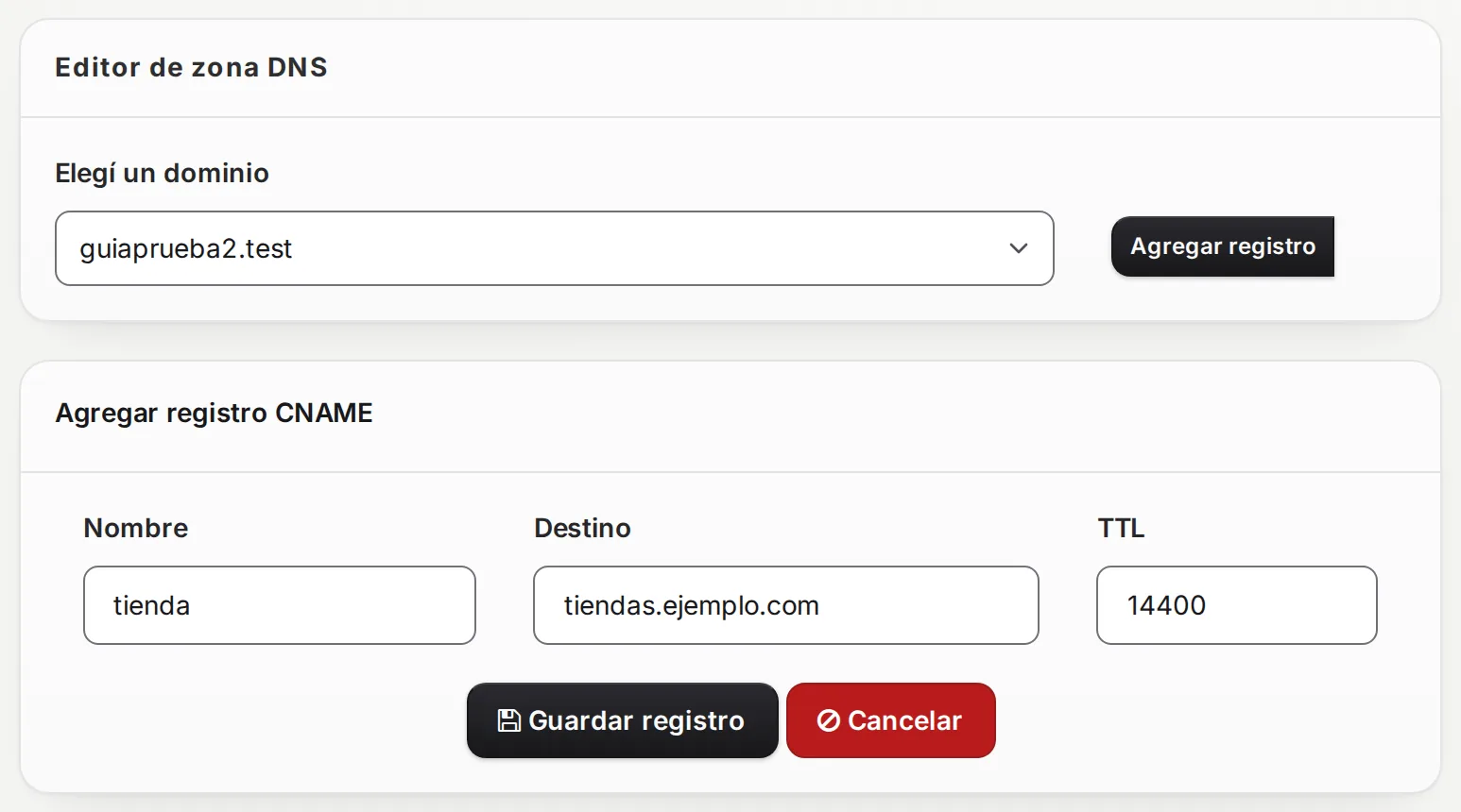 Formulario Agregar registro CNAME con Nombre, Destino y TTL