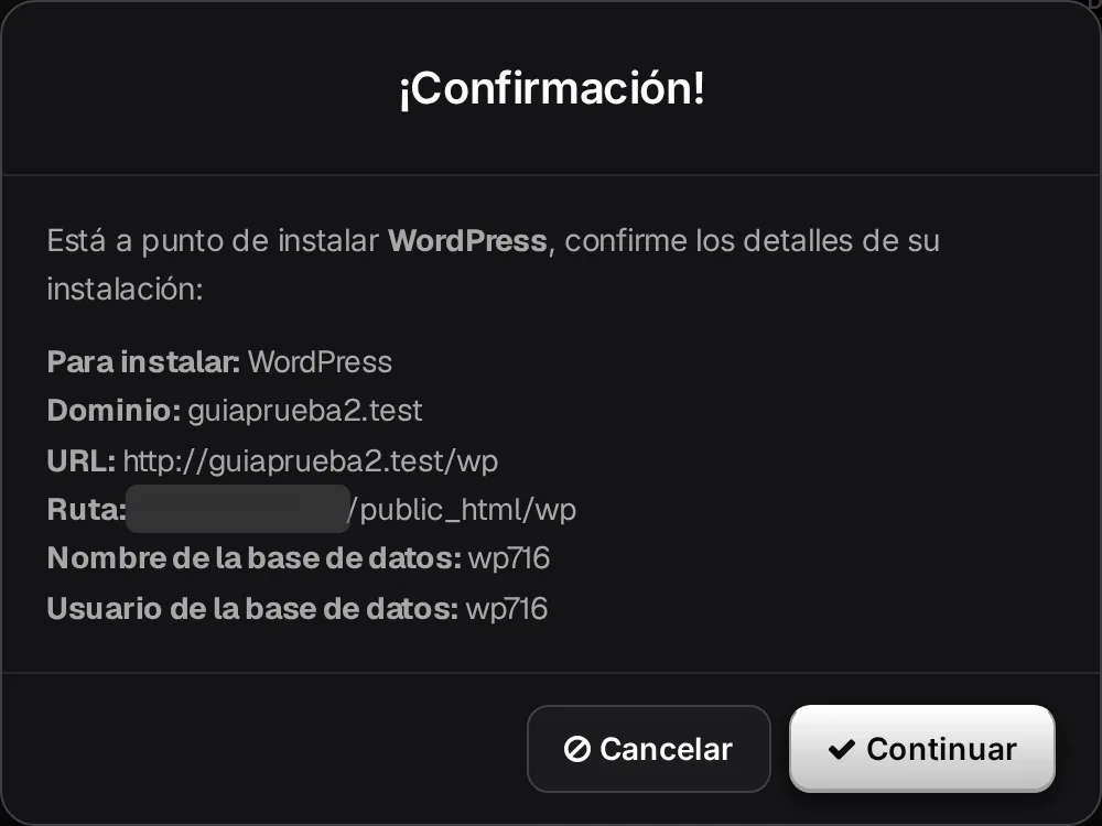 Ventana ¡Confirmación! con el dominio, la URL y la base de datos de la instalación