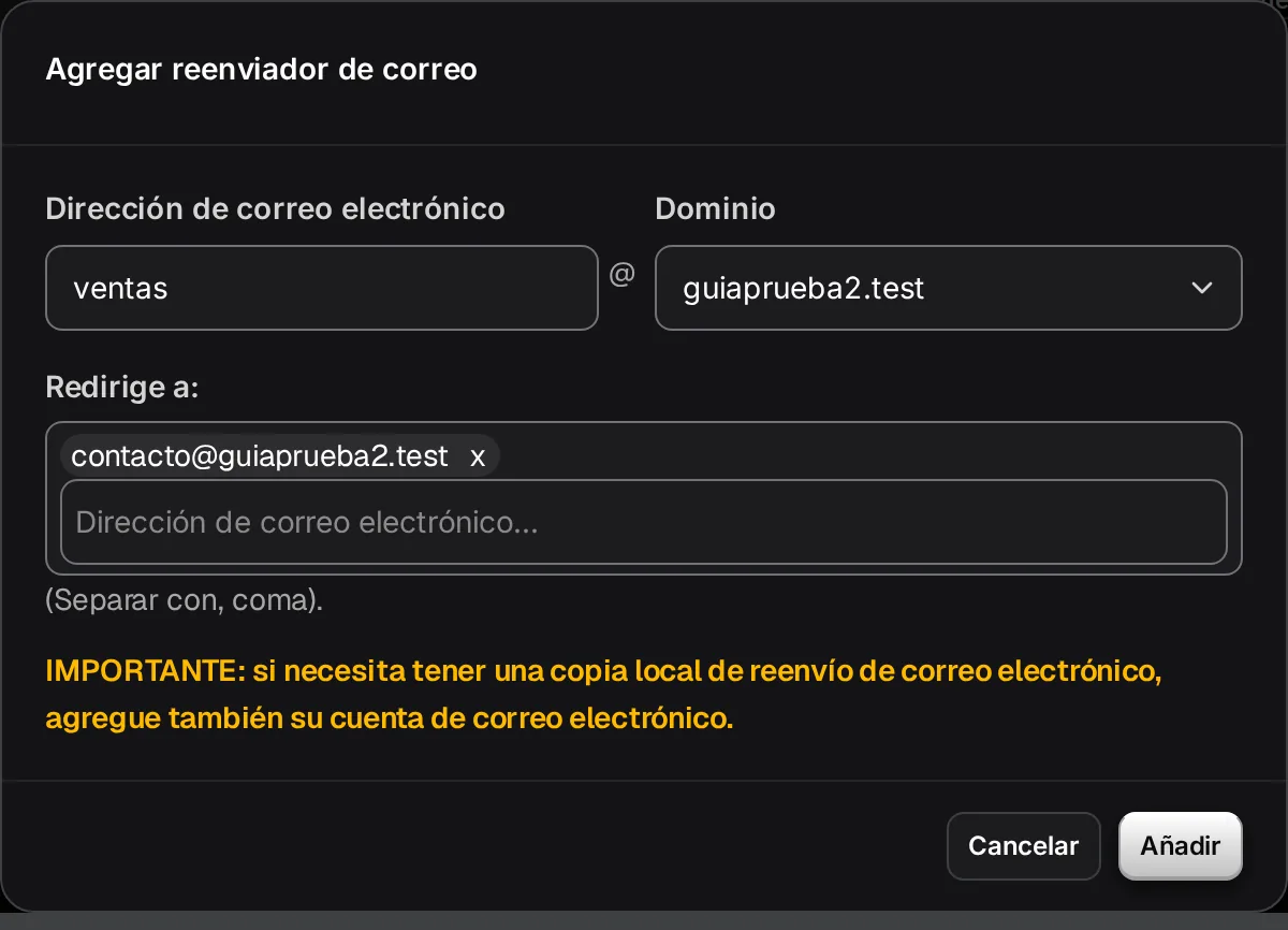 Ventana Agregar reenviador de correo con la dirección, el dominio y Redirige a