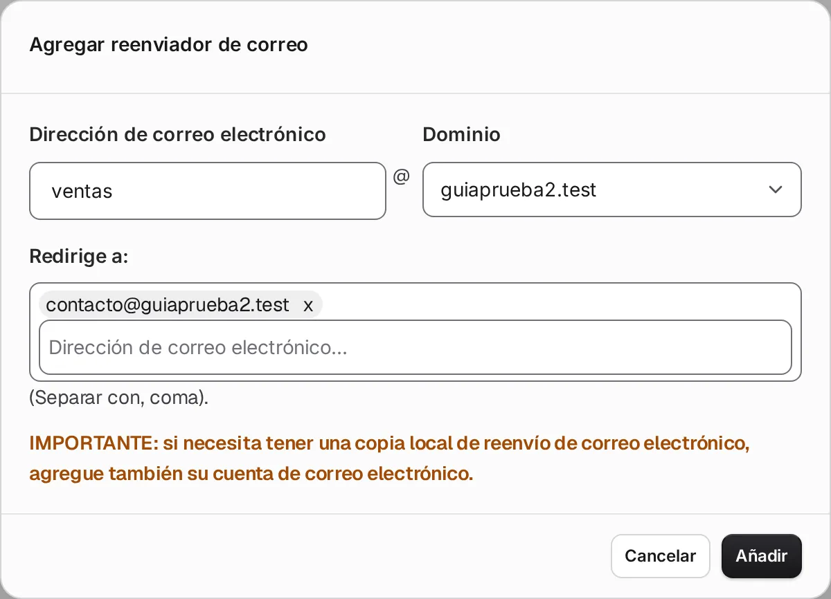 Ventana Agregar reenviador de correo con la dirección, el dominio y Redirige a